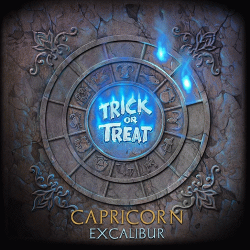Trick Or Treat : Capricorn: Excalibur